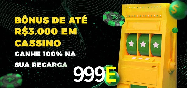 999E melhor bônus de depósito